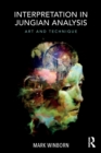 Interpretation in Jungian Analysis : Art and Technique - Book