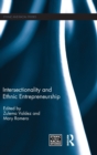 Intersectionality and Ethnic Entrepreneurship - Book