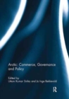 Arctic: Commerce, Governance and Policy - Book