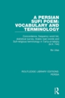 A Persian Sufi Poem : Vocabulary and Terminology: Concordance, frequency word-list, statistical survey, Arabic loan-words and Sufi-religious terminology in Tariq-ut-tahqiq (A.H. 744) - Book