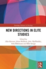New Directions in Elite Studies - Book