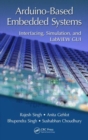 Arduino-Based Embedded Systems : Interfacing, Simulation, and LabVIEW GUI - Book