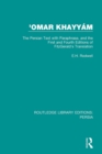 'Omar Khayyam : The Persian Text with Paraphrase, and the First and Fourth Editions of Fitzgerald's Translation - Book
