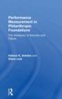 Performance Measurement in Philanthropic Foundations : The Ambiguity of Success and Failure - Book