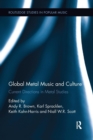 Global Metal Music and Culture : Current Directions in Metal Studies - Book