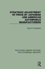 Strategic Adjustment of Price by Japanese and American Automobile Manufacturers - Book
