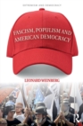 Fascism, Populism and American Democracy - Book