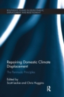 Repairing Domestic Climate Displacement : The Peninsula Principles - Book
