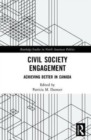 Civil Society Engagement : Achieving Better in Canada - Book