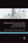Rethinking Environmental Justice in Sustainable Cities : Insights from Agent-Based Modeling - Book