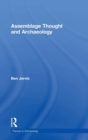 Assemblage Thought and Archaeology - Book