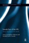 Female Fans of the NFL : Taking Their Place in the Stands - Book