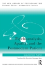 Psychoanalysis, Apathy, and the Postmodern Patient - Book