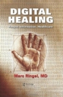 Digital Healing : People, Information, Healthcare - Book