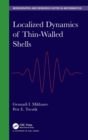 Localized Dynamics of Thin-Walled Shells - Book