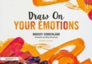Draw on Your Emotions - Book