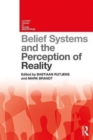 Belief Systems and the Perception of Reality - Book