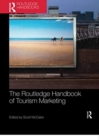 The Routledge Handbook of Tourism Marketing - Book