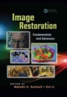 Image Restoration : Fundamentals and Advances - Book