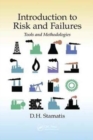 Introduction to Risk and Failures : Tools and Methodologies - Book