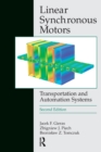 Linear Synchronous Motors : Transportation and Automation Systems, Second Edition - Book