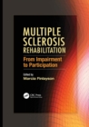 Multiple Sclerosis Rehabilitation : From Impairment to Participation - Book