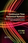 Continuous Time Dynamical Systems : State Estimation and Optimal Control with Orthogonal Functions - Book
