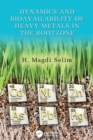 Dynamics and Bioavailability of Heavy Metals in the Rootzone - Book