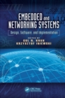 Embedded and Networking Systems : Design, Software, and Implementation - Book