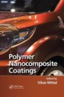 Polymer Nanocomposite Coatings - Book