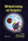 RNA Nanotechnology and Therapeutics - Book