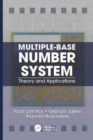 Multiple-Base Number System : Theory and Applications - Book