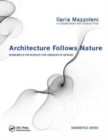 Architecture Follows Nature-Biomimetic Principles for Innovative Design - Book