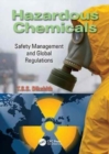 Hazardous Chemicals : Safety Management and Global Regulations - Book