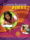 Comprehension First : Inquiry into Big Ideas Using Important Questions - Book