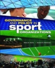 Governance and Policy in Sport Organizations - Book