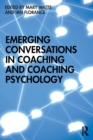 Emerging Conversations in Coaching and Coaching Psychology - Book