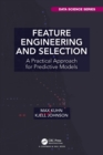 Feature Engineering and Selection : A Practical Approach for Predictive Models - Book