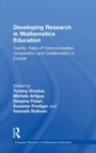 Developing Research in Mathematics Education : Twenty Years of Communication, Cooperation and Collaboration in Europe - Book