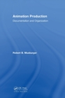 Animation Production : Documentation and Organization - Book