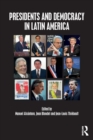 Presidents and Democracy in Latin America - Book