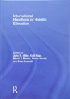 International Handbook of Holistic Education - Book