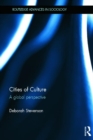 Cities of Culture : A Global Perspective - Book