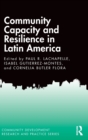 Community Capacity and Resilience in Latin America - Book
