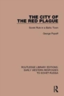 The City of the Red Plague : Soviet Rule in a Baltic Town - Book
