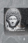 The Women of Pliny's Letters - Book