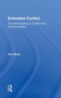 Embodied Conflict : The Neural Basis of Conflict and Communication - Book