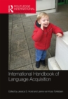 International Handbook of Language Acquisition - Book