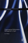 Organisational Performance Management in Sport - Book