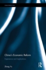China's Economic Reform : Experience and Implications - Book